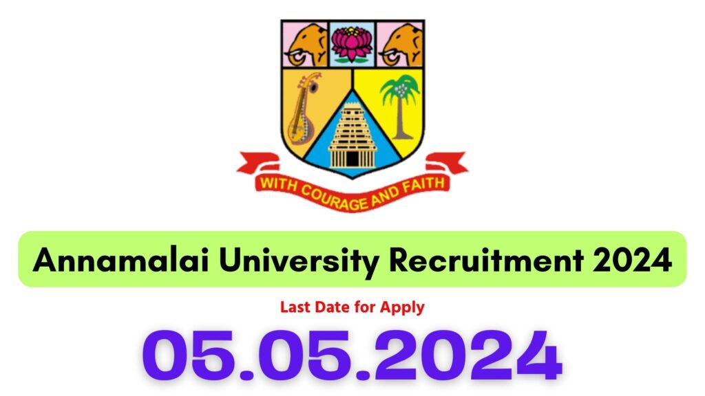 Annamalai University Recruitment 2024