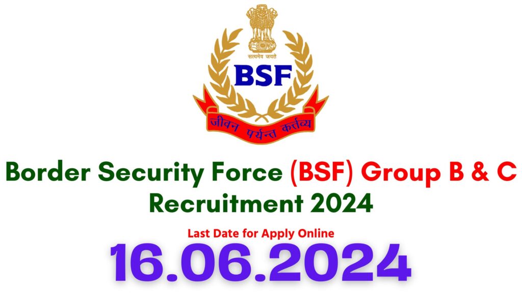 BSF Group B and C Recruitment 2024