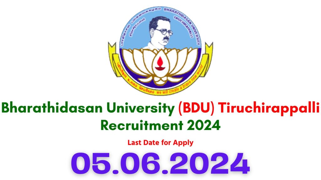 Bharathidasan University Trichy Job Vacancy 2024