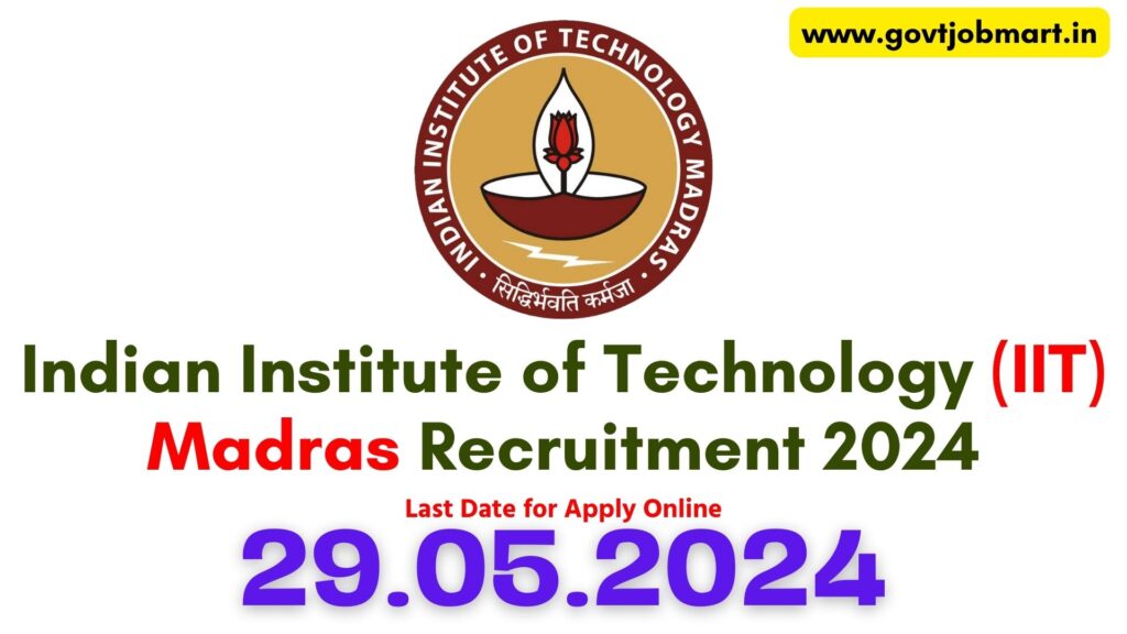 IIT Madras Non Teaching Recruitment 2024