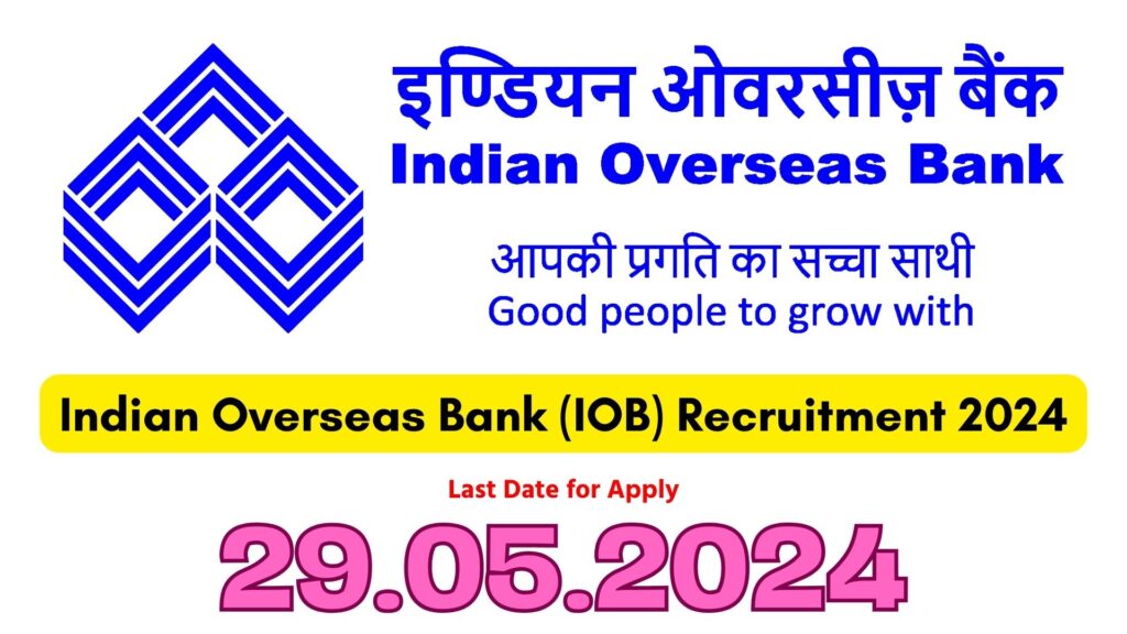 IOB Bank Recruitment 2024