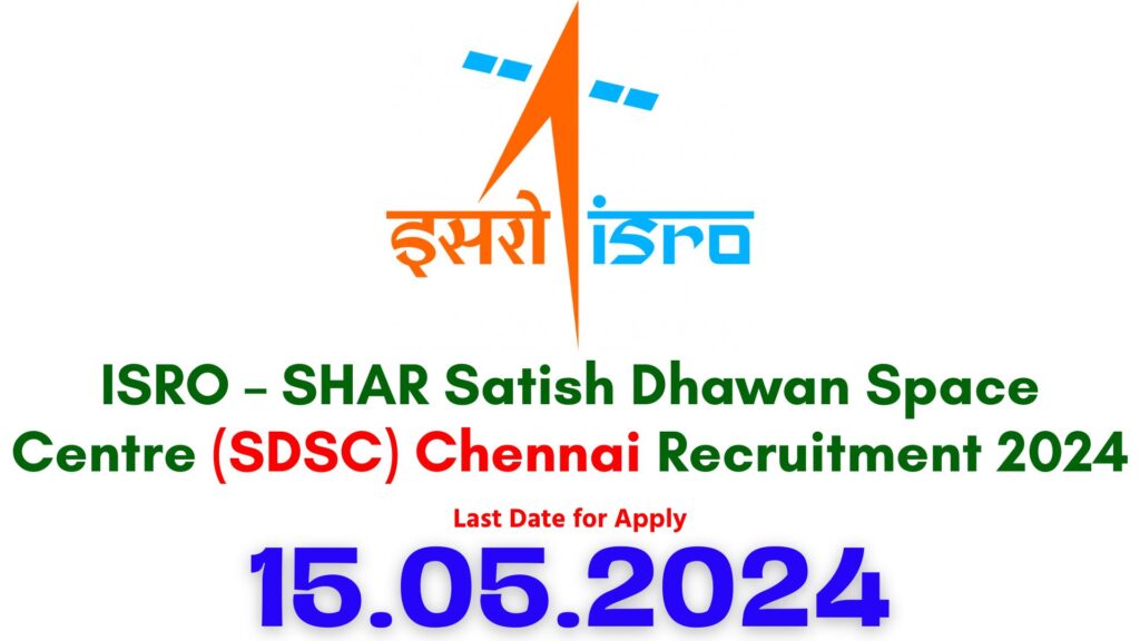 ISRO SHAR Recruitment 2024