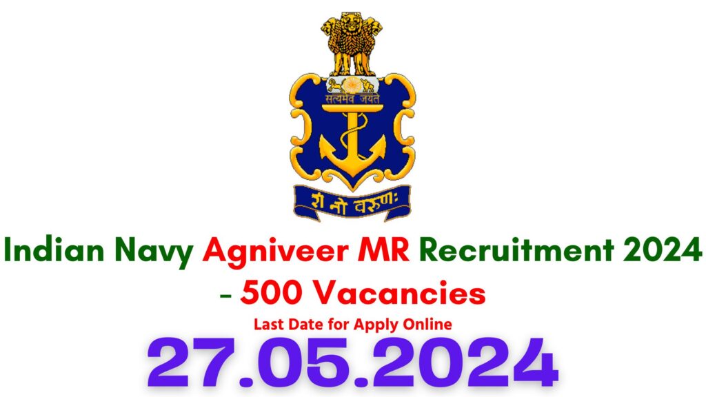 Indian Navy Agniveer MR Recruitment 2024