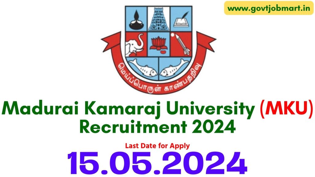 Madurai Kamaraj University Recruitment 2024