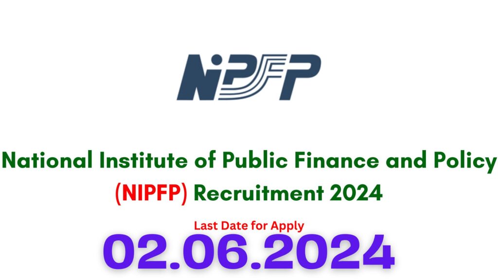 NIPFP Recruitment 2024