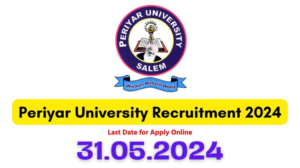 Periyar University Recruitment 2024