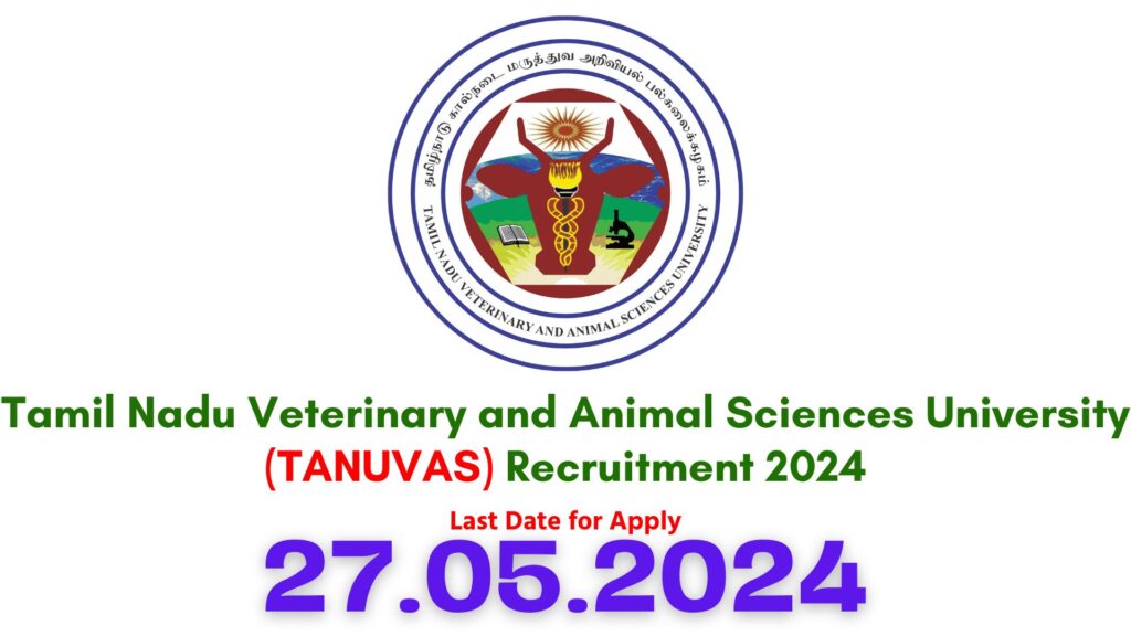 TANUVAS Recruitment 2024