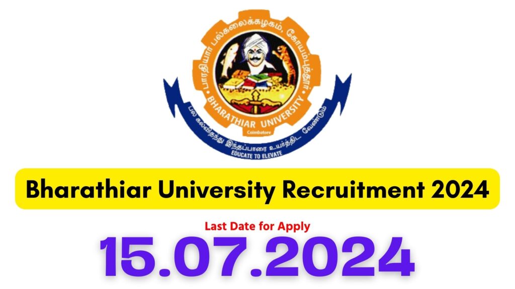 Bharathiar University Coimbatore Recruitment 2024