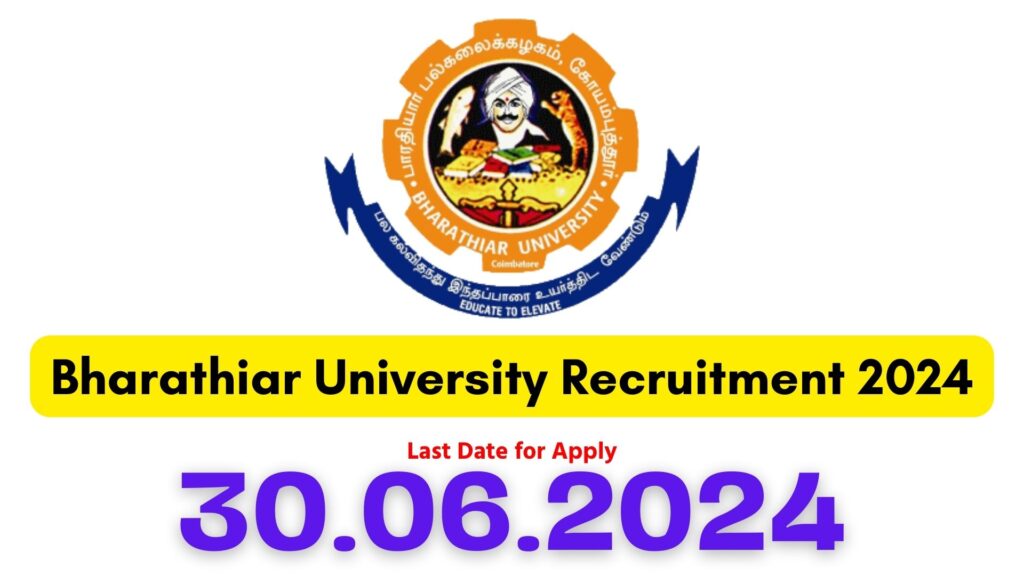 Bharathiar University Recruitment 2024
