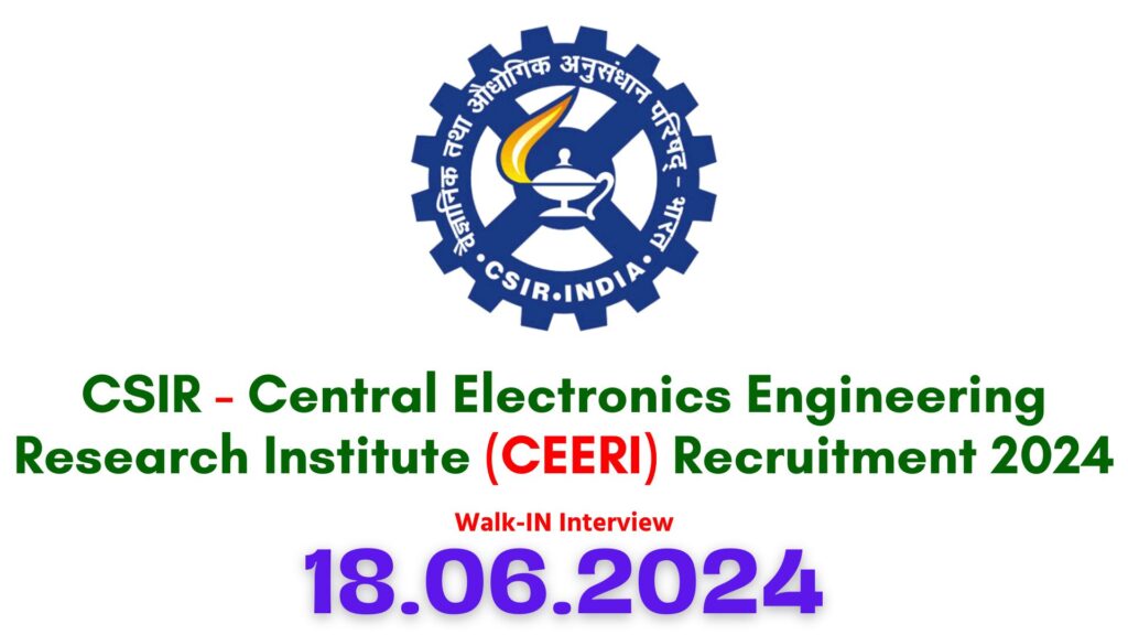 CSIR Madras Complex Recruitment 2024