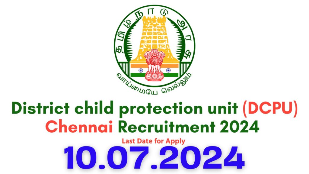DCPU Chennai Recruitment 2024