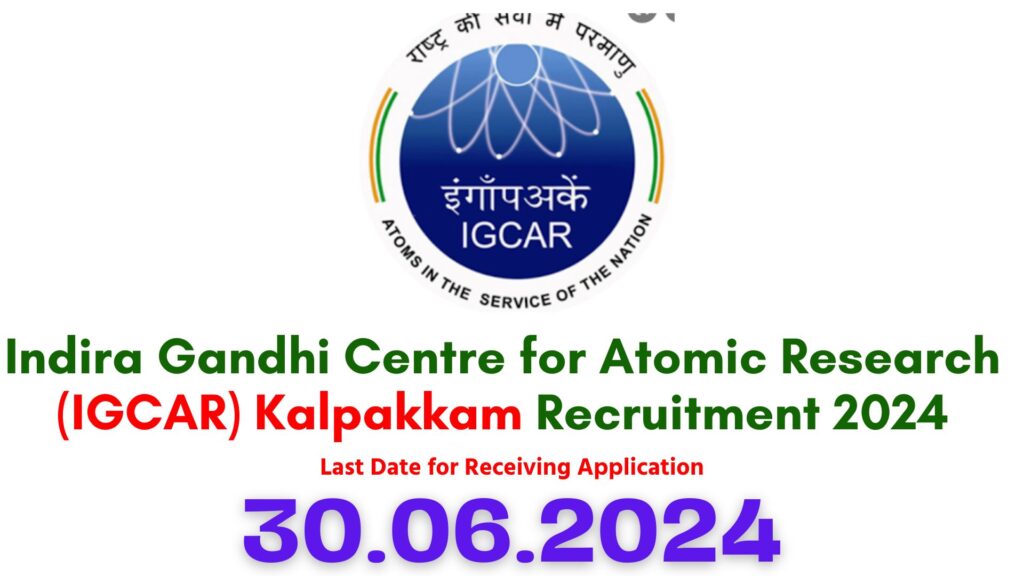 IGCAR DAE Kalpakkam Recruitment 2024