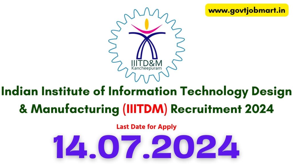 IIITDM Kancheepuram Recruitment 2024