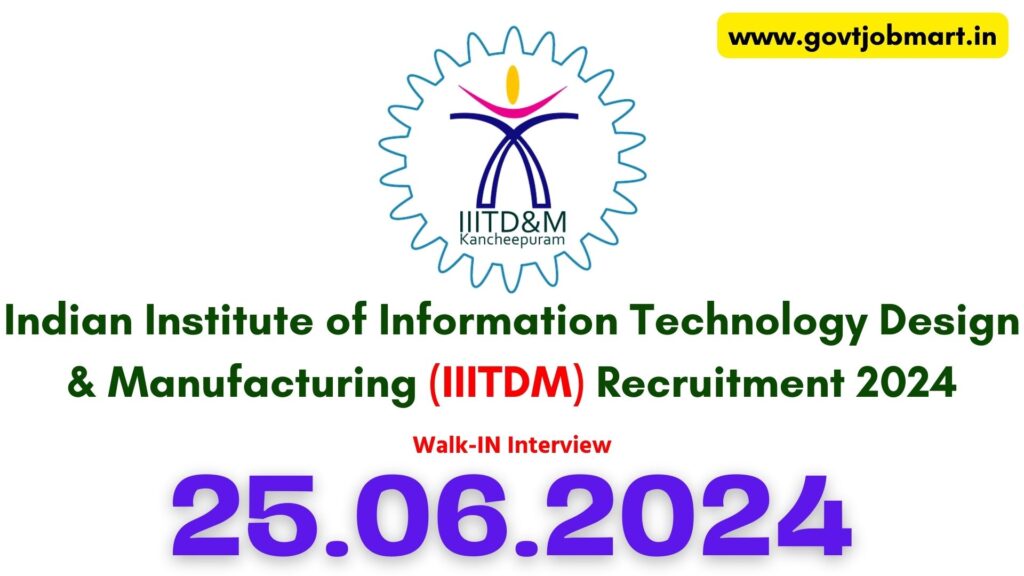 IIITDM Kancheepuram Staff Recruitment 2024