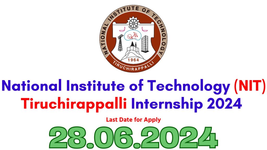 NIT Trichy Recruitment 2024