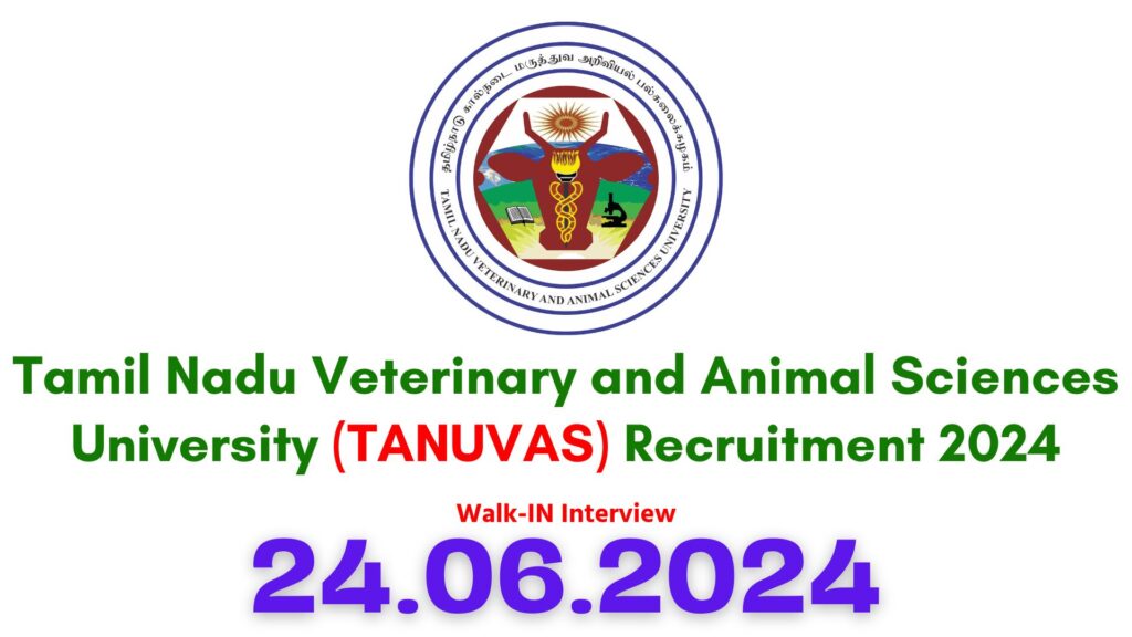 TANUVAS Namakkal Recruitment 2024