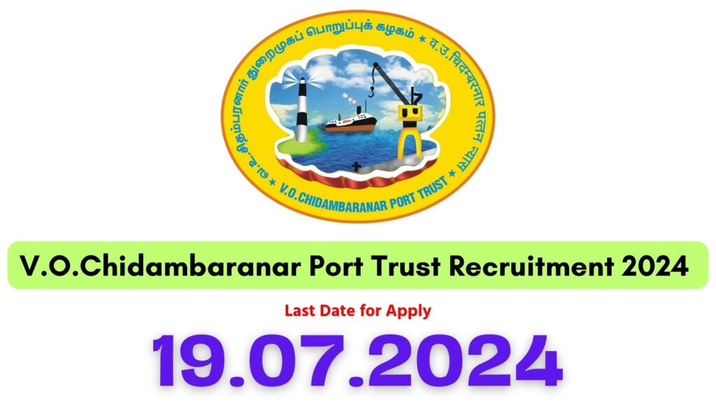 VOC Port Trust Recruitment 2024