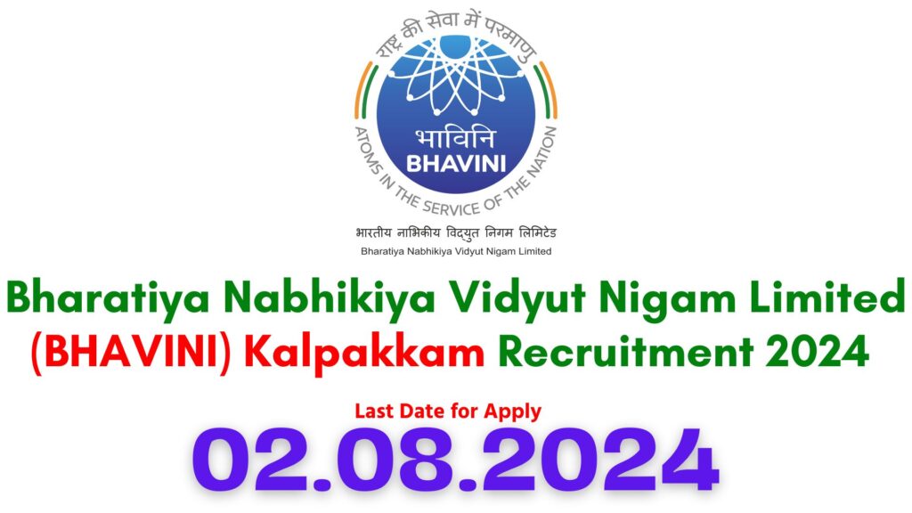 BHAVINI Kalpakkam Recruitment 2024