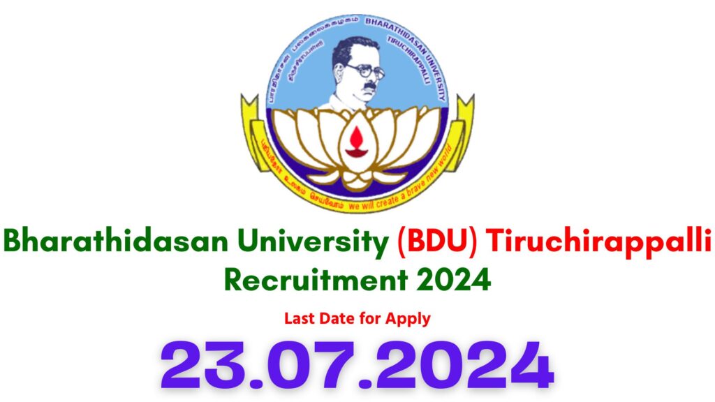 Bharathidasan University Trichy Recruitment 2024