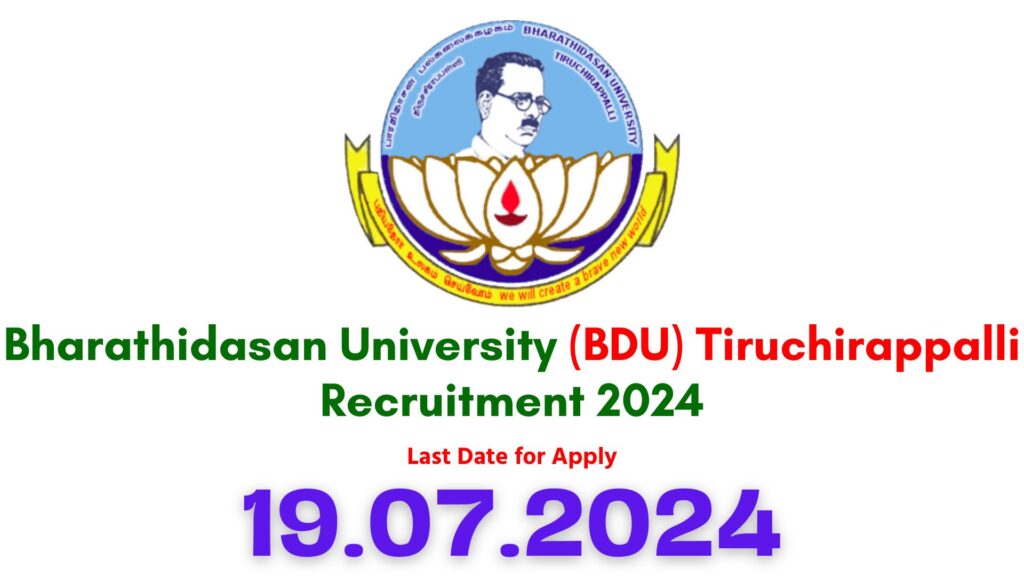 Bharathidasan University Trichy Recruitment 2024