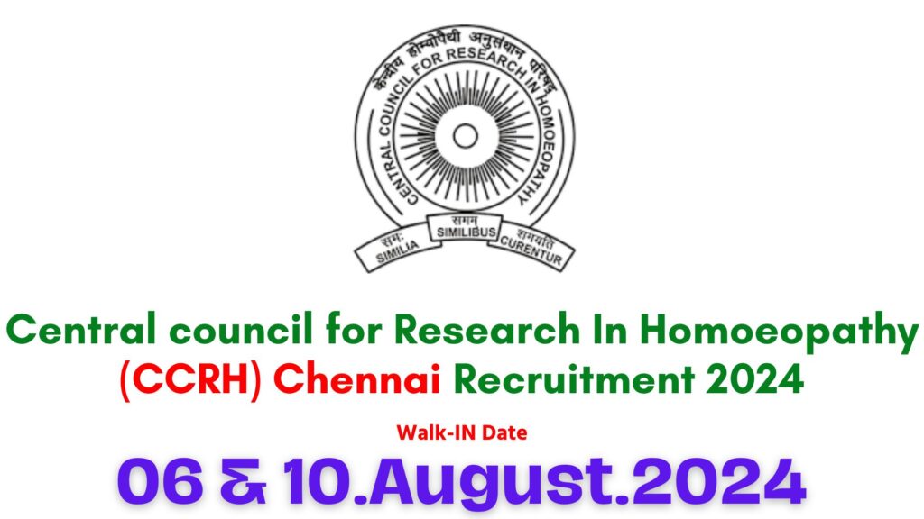 CCRH Chennai Recruitment 2024