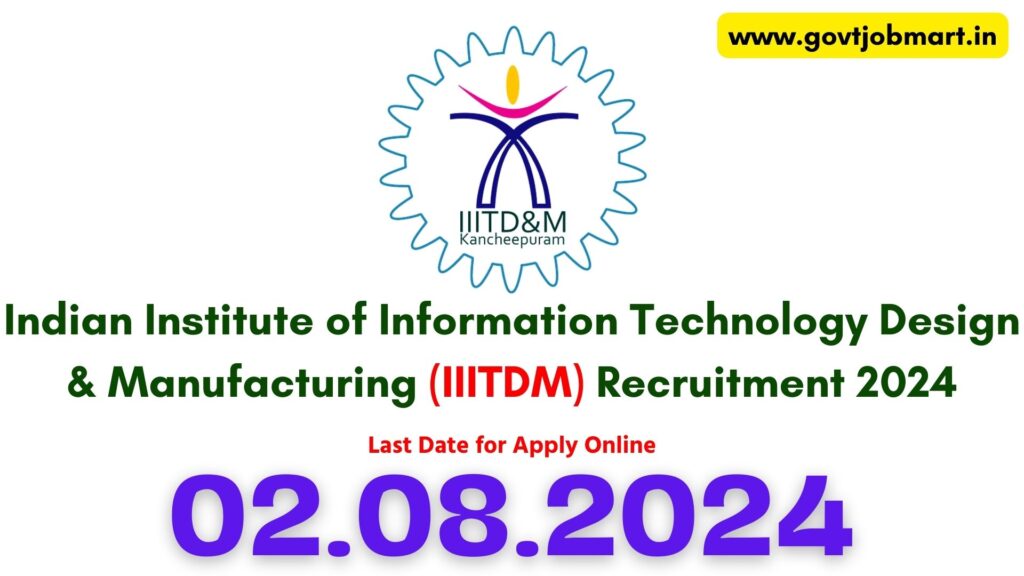 IIITDM Kancheepuram Recruitment 2024