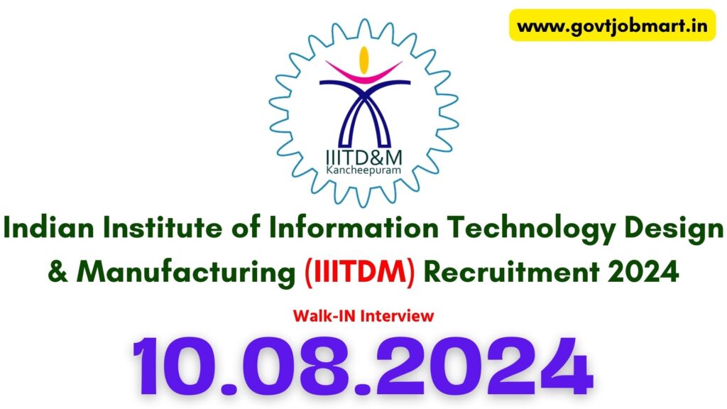IIITDM Kancheepuram Recruitment 2024