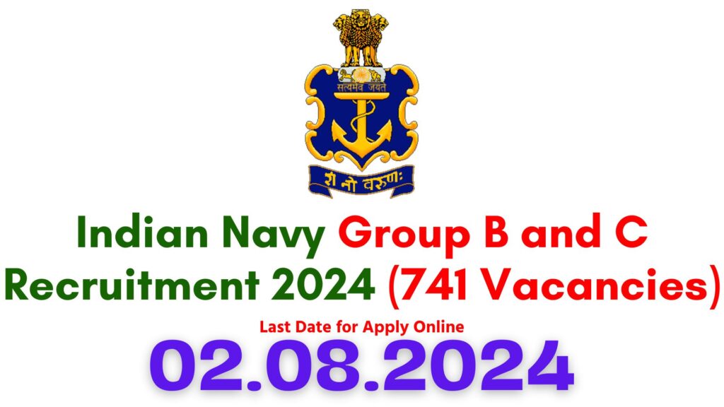 Indian Navy Group B and C Recruitment 2024