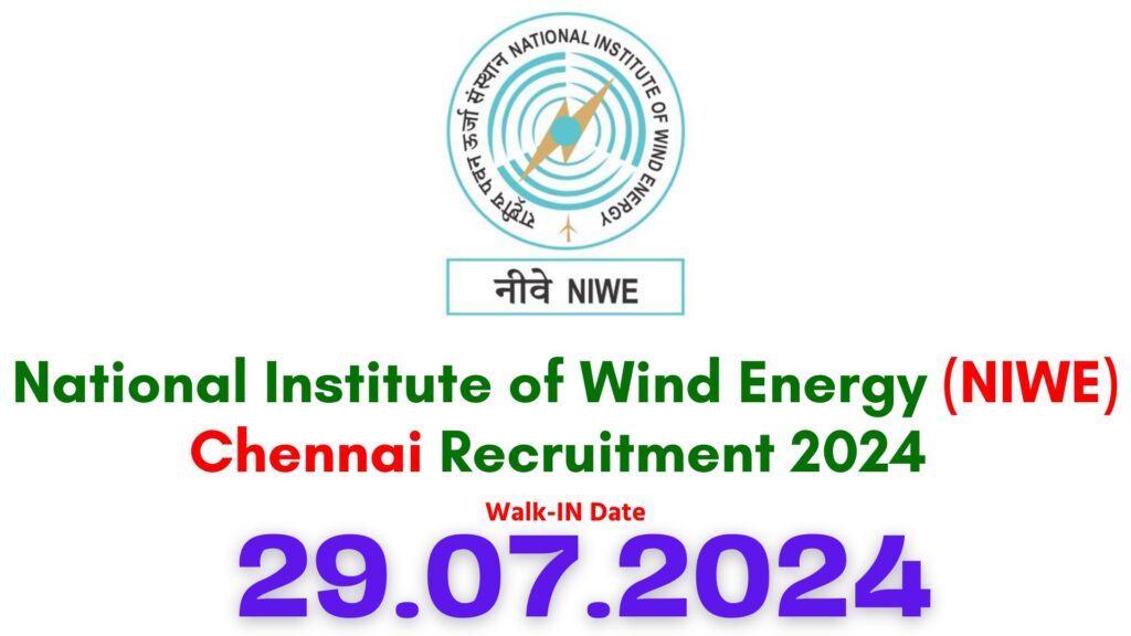 NIWE Chennai Recruitment 2024