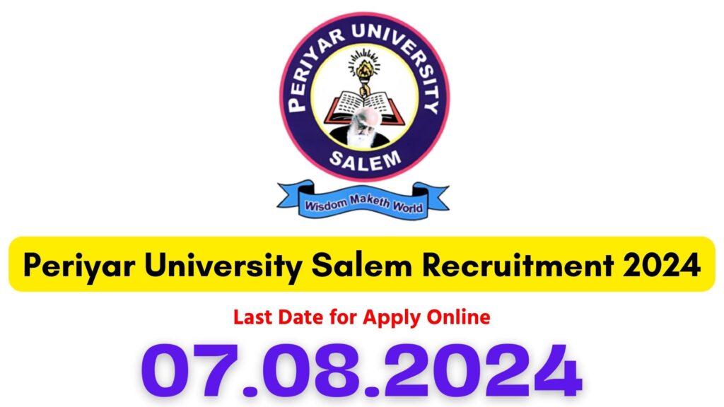 Periyar University Salem Recruitment 2024