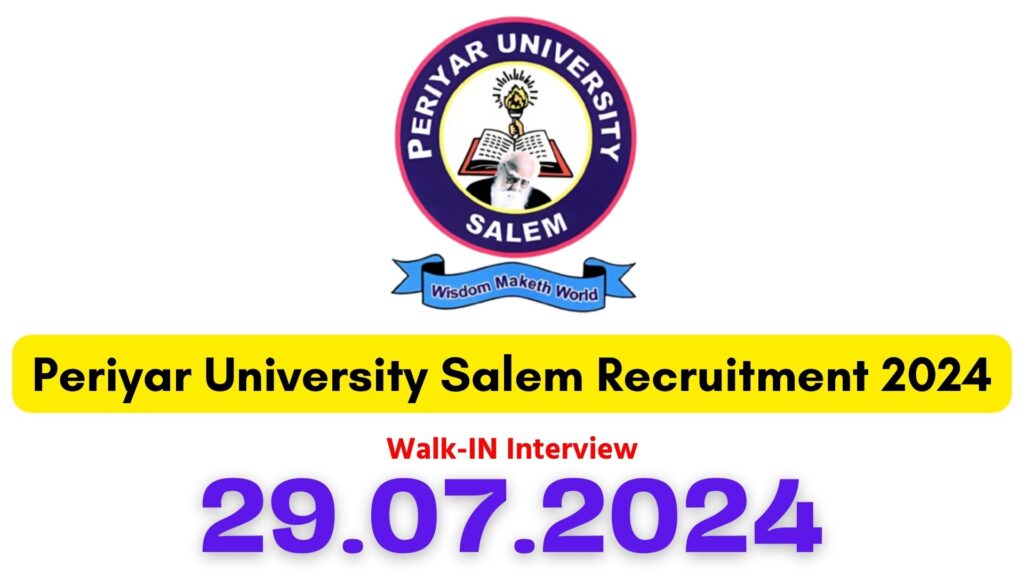 Periyar University Salem Recruitment 2024