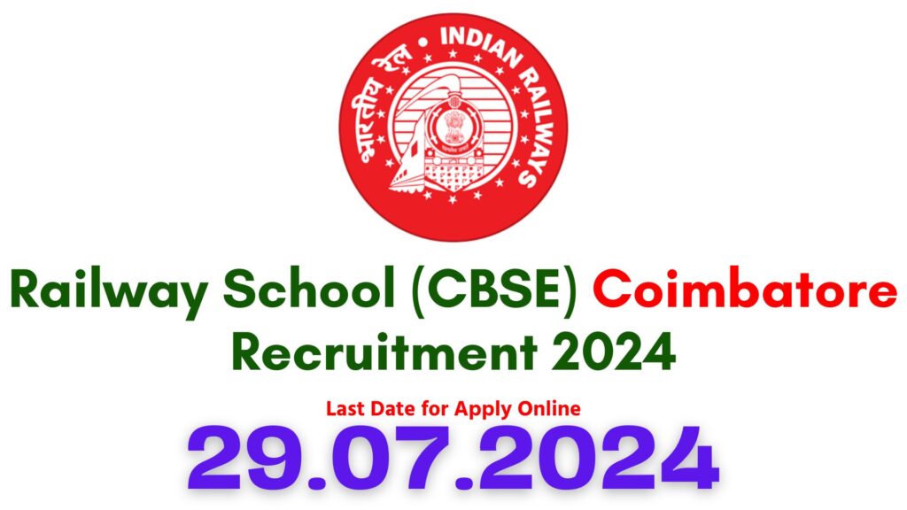 Railway School Coimbatore Recruitment 2024