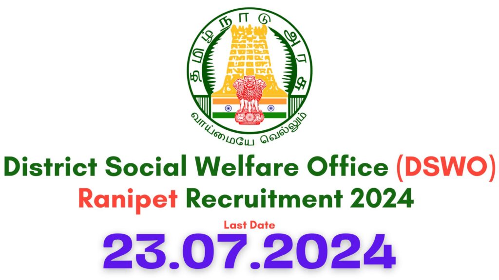 Ranipet Social Welfare Department Recruitment 2024