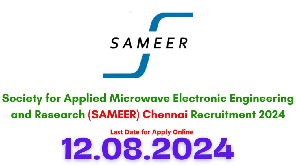 SAMEER Chennai Recruitment 2024