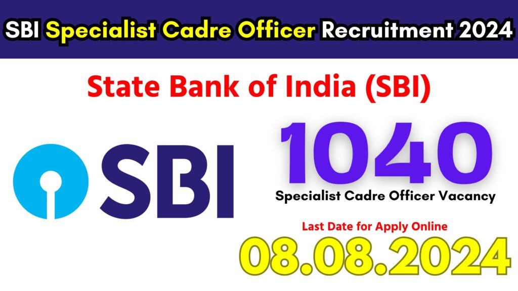 SBI Specialist Cadre Officer Recruitment 2024
