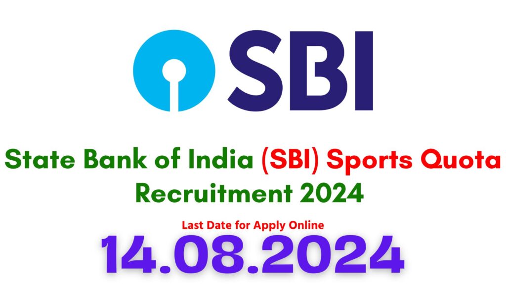 SBI Sports Quota Recruitment 2024