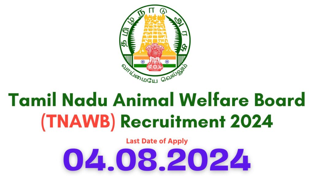TN Animal Welfare Board Recruitment 2024