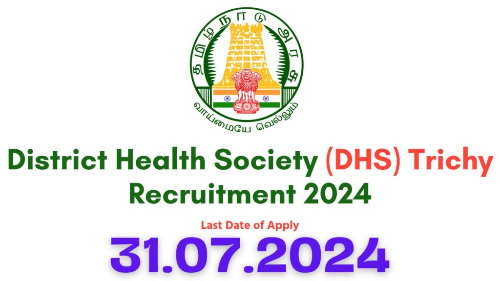 Trichy DHS Recruitment 2024