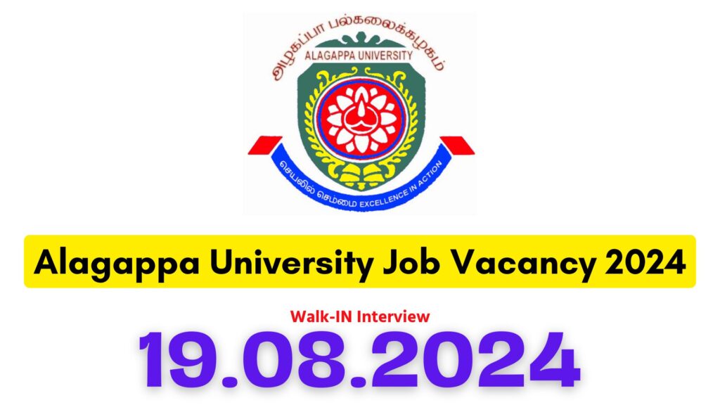 Alagappa University Karaikudi Job Vacancy 2024