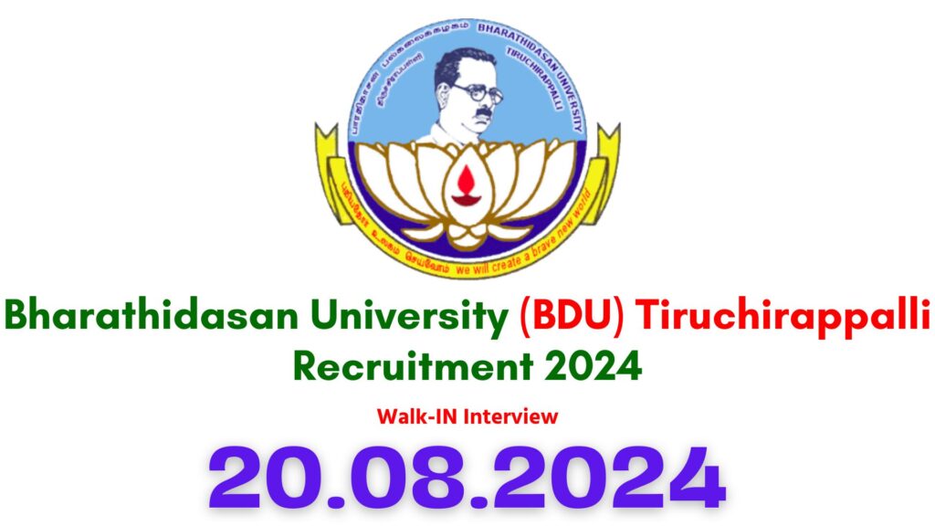 Bharathidasan University Trichy Recruitment 2024