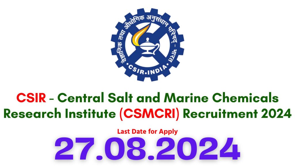 CSMCRI Mandapam Recruitment 2024