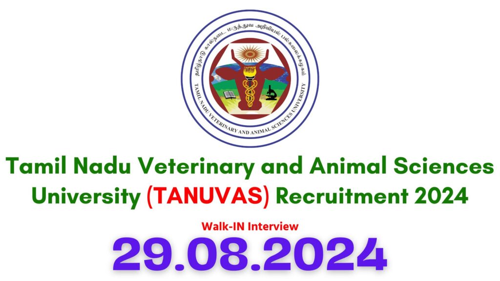 TANUVAS Chennai Recruitment 2024