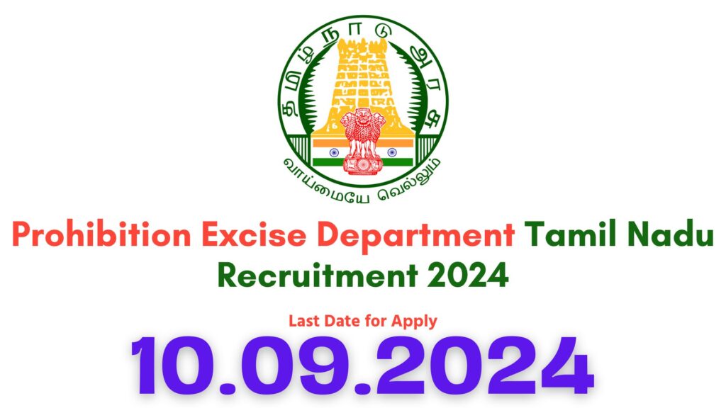 TN Prohibition Department Job Vacancy 2024