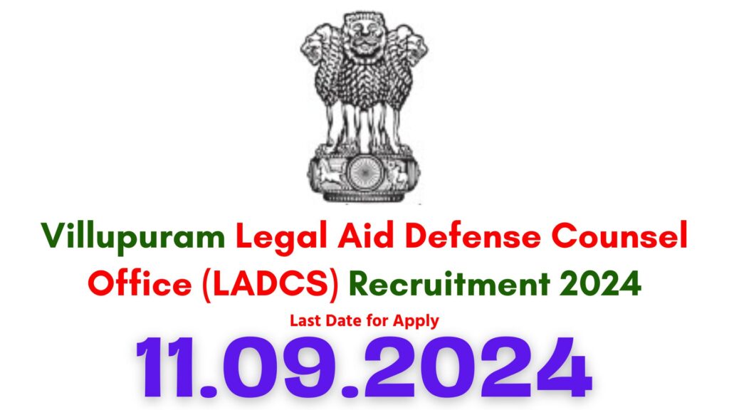 Villupuram Legal Aid Defense Counsel Office Recruitment 2024