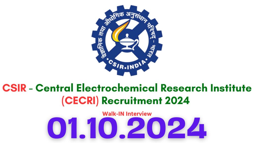 CECRI Chennai Recruitment 2024