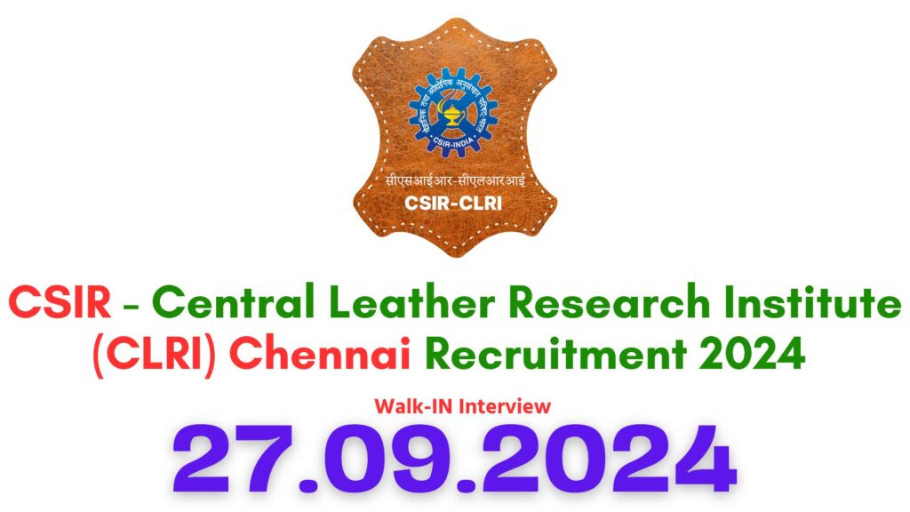 CLRI Chennai Apprentice 2024