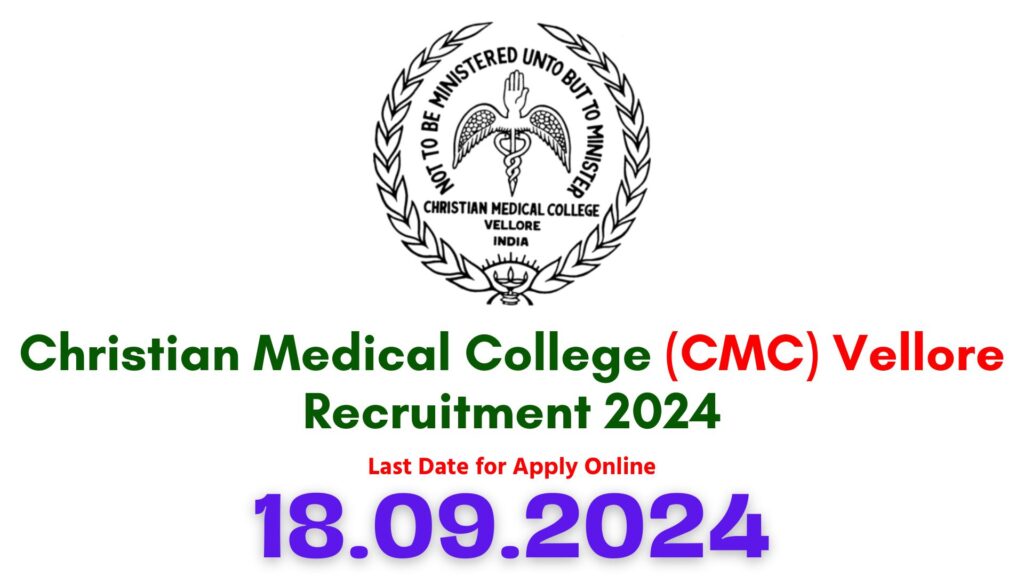 CMC Vellore Job Vacancy 2024