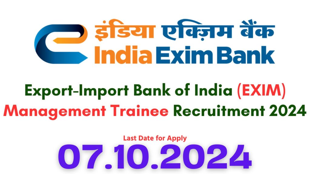 EXIM Bank Management Trainee Recruitment 2024