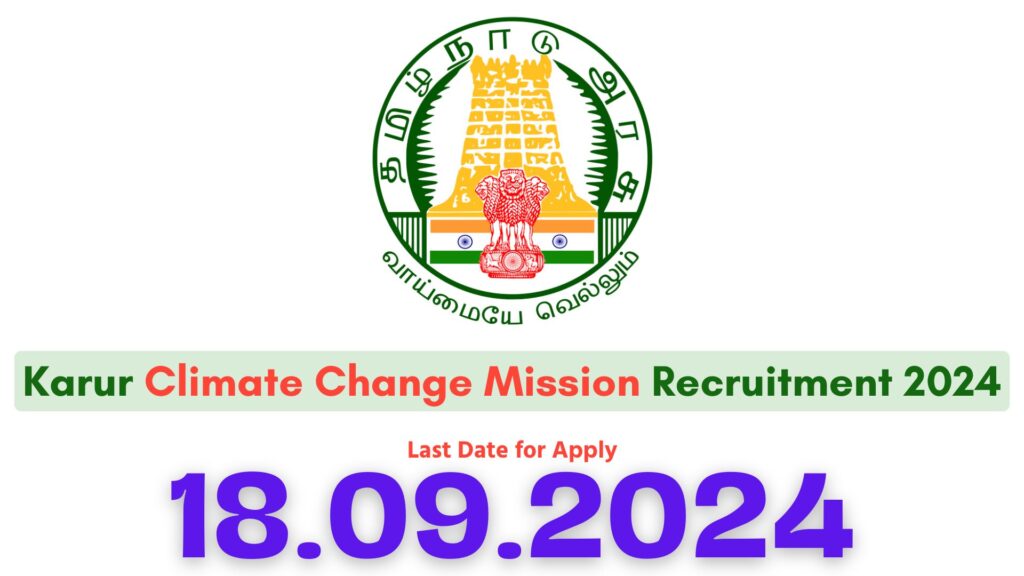Karur Climate Change Mission Recruitment 2024