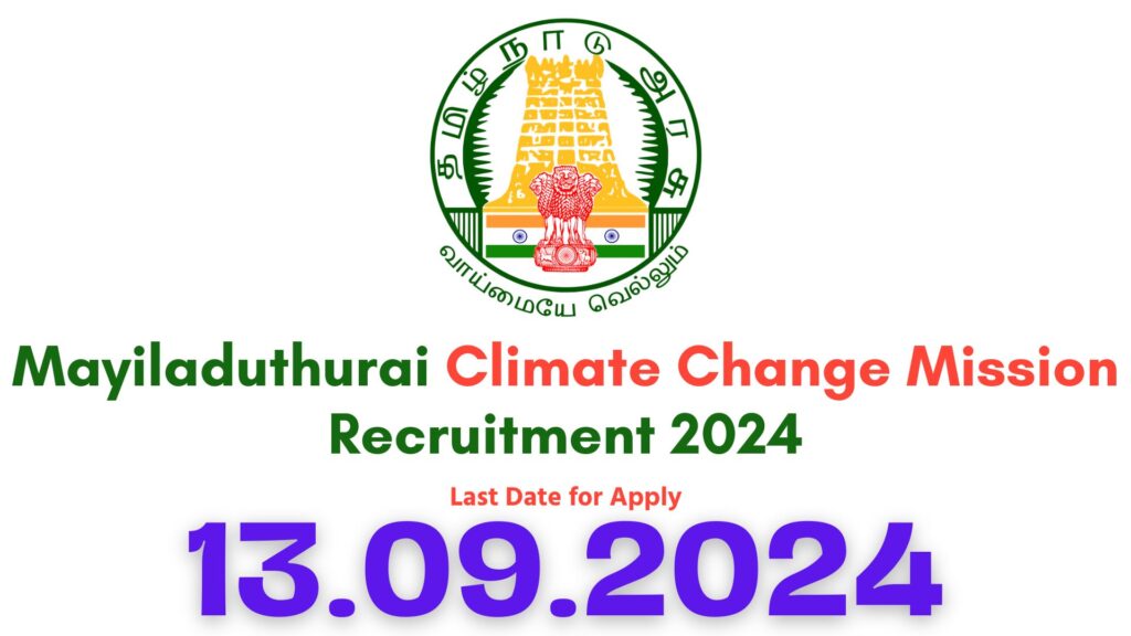 Mayiladuthurai Climate Change Mission Recruitment 2024